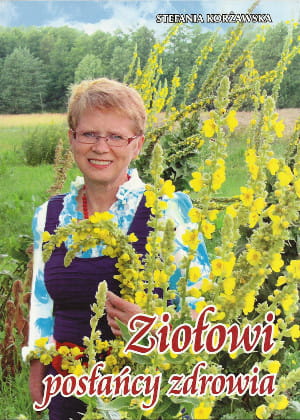 Książka " Ziołowi Posłańcy Zdrowia" S.Korżawska